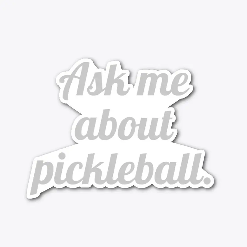 Ask me about pickleball Tops Dark Colors