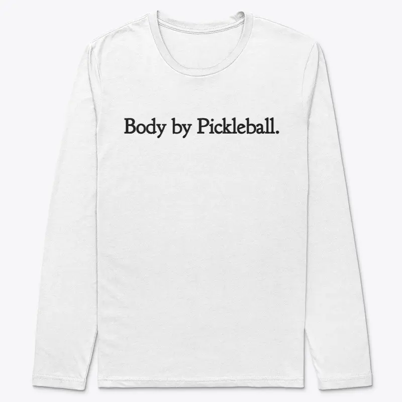 Body by Pickleball Sentence Light Colors