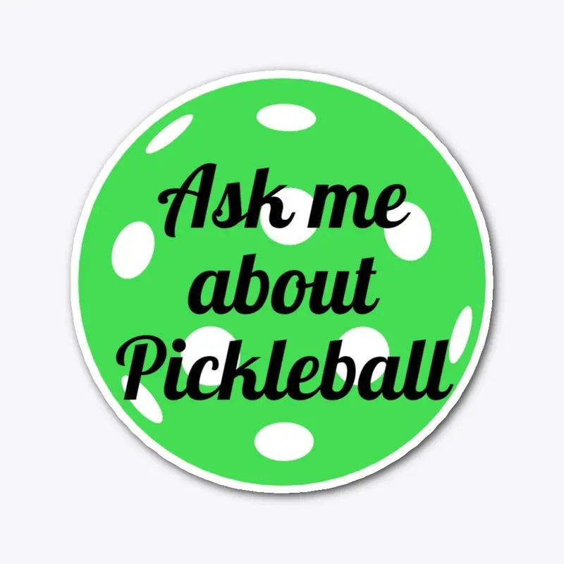 Ask me about pickleball Tops Light Color